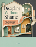 Discipline Without Shame