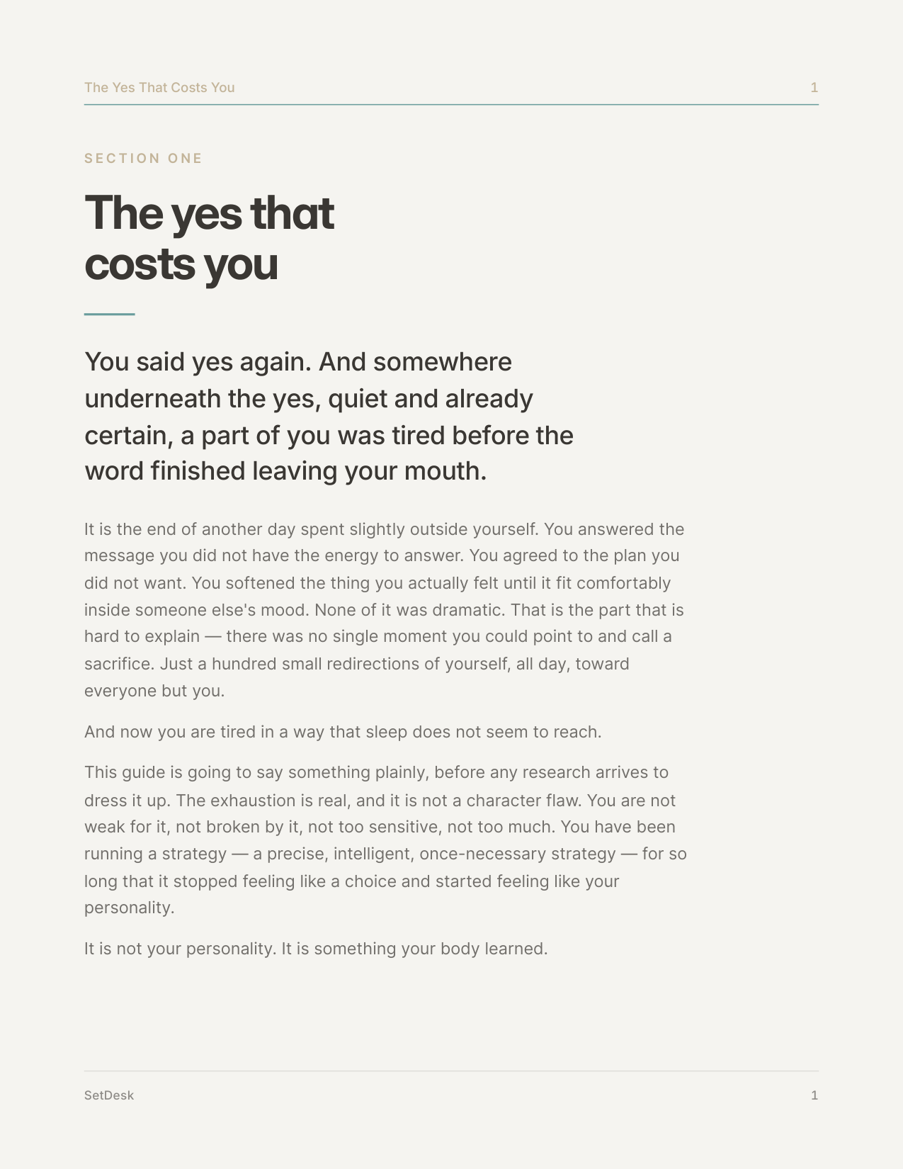 The Yes That Costs You
