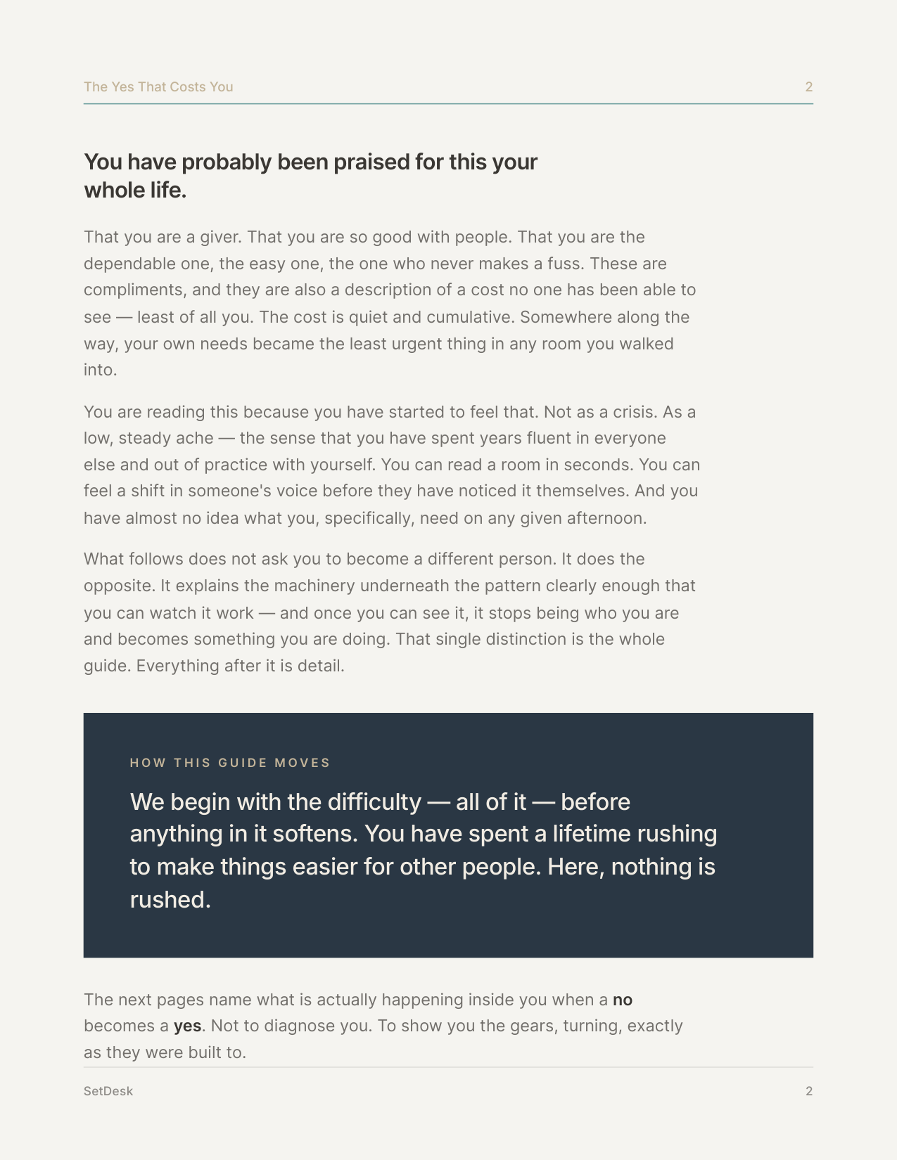 The Yes That Costs You